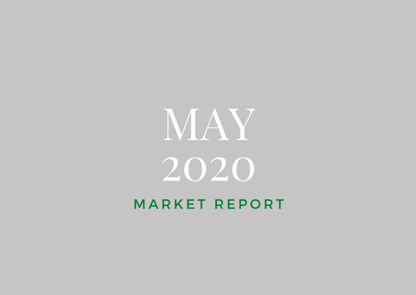 May 2020 Market Report