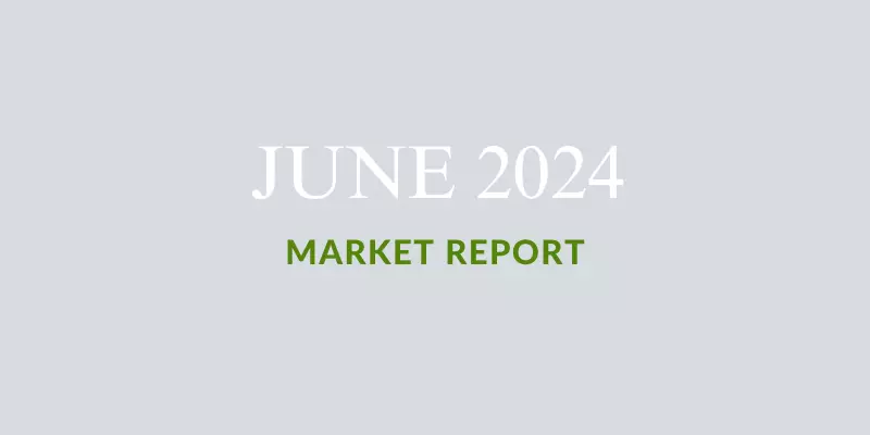 JUNE 2024: REAL ESTATE MARKET REPORT