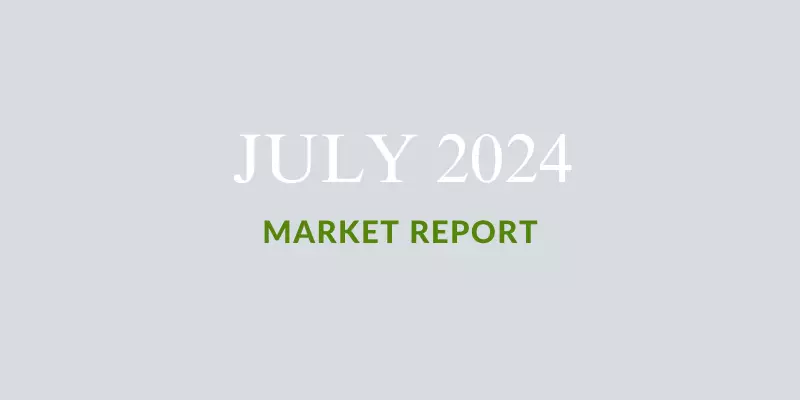 JULY 2024: REAL ESTATE MARKET REPORT