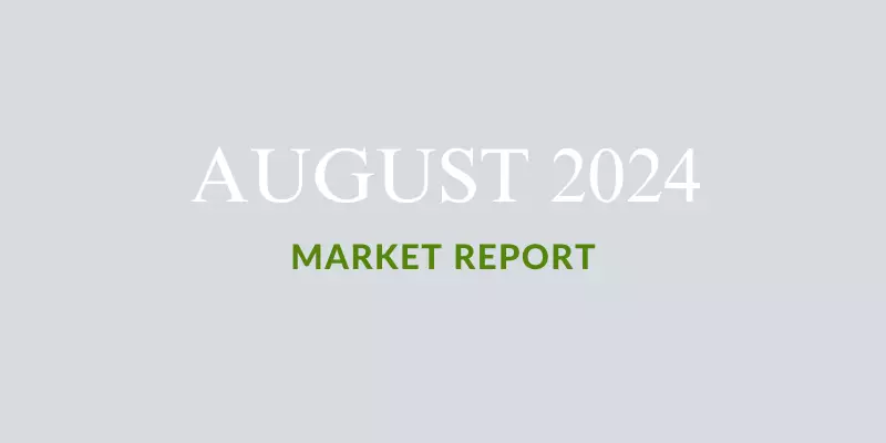 AUGUST 2024: REAL ESTATE MARKET REPORT